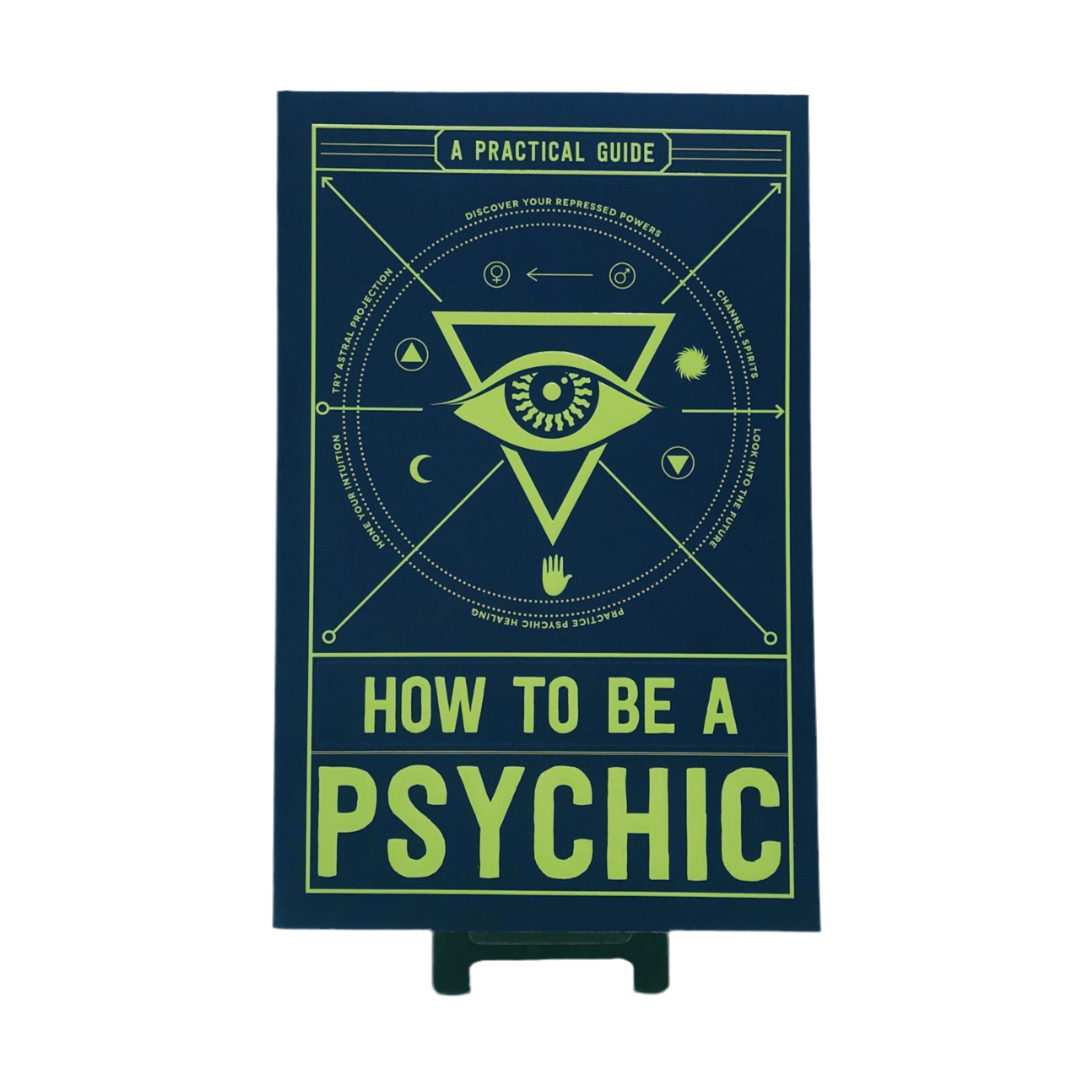 How to Be a Psychic