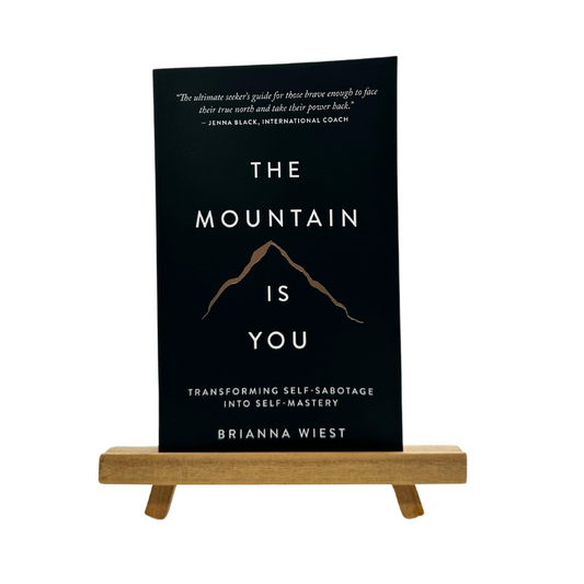 The Mountain Is You