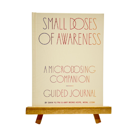 Small Doses of Awareness: A Microdosing Companion - Guided Journal